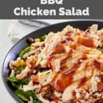 a bowl of copycat Panera BBQ Chicken Salad