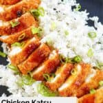 sliced chicken katsu with sauce over rice.