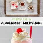 chick fil a peppermint chip milkshake ingredients and the finished shake.