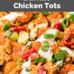Homemade Buffalo Wild Wings Buffalo chicken tots appetizer.
