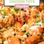 Homemade Buffalo chicken tots in a dish.