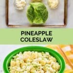 Pineapple coleslaw ingredients and the finished dish.