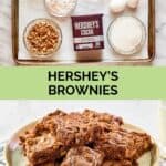 Hershey's brownies ingredients and the finished brownies on a plate.
