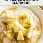 Slow cooker cinnamon apple oatmeal in a bowl.