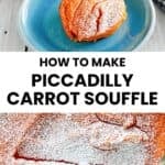 Homemade Piccadilly carrot souffle on a plate and in a baking dish.