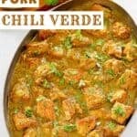 Homemade pork chili verde in a large copper pan.
