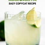 Homemade Chipotle Mexican Grill margarita on the rocks.