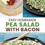 Pea salad with bacon and cheese ingredients and the salad on a plate.