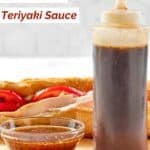 Homemade Subway sweet onion teriyaki sauce in a squeeze bottle and small bowl.