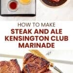 Copycat steak and ale kensington club marinade ingredients and steaks made with it.