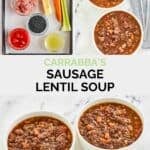 Homemade Carrabba's sausage lentil soup ingredients and the soup in two bowl.