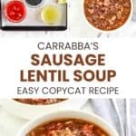 Copycat Carrabba's sausage lentil soup ingredients and the soup in bowls.