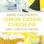 Copycat Marie Callender's lemon cream cheese pie ingredients, the pie, and a slice.