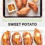 Copycat Outback sweet potato ingredients and the baked sweet potatoes on a platter.