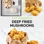 Copycat Fat Ronnie's deep fried mushrooms ingredients and the mushrooms in a paper bag.