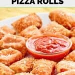 A platter of homemade Totino's pepperoni pizza rolls served with marinara sauce.