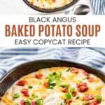 Bowls of homemade Black Angus baked potato soup.