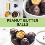 Chocolate peanut butter balls ingredients and the candy in a bowl.