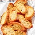 Homemade Jason's Deli garlic toast in a serving basket lined with parchment.