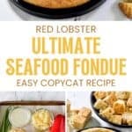 Copycat Red Lobster ultimate seafood fondue and the ingredients to make it.