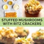Ritz cracker stuffed mushrooms ingredients and the mushrooms on a platter.