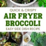 Air fryer broccoli in a bowl, on a spoon, in an air fryer, and the ingredients to make it.
