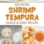 Air fryer shrimp tempura on a platter with dipping sauces and the ingredients to make it.