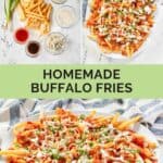 Homemade buffalo fries ingredients and the fries on a platter.