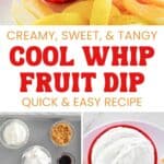 Homemade Cool Whip fruit dip and the ingredients to make it.