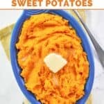 Horseradish mashed sweet potatoes in an oval serving dish.