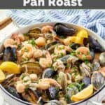 Homemade Sliver Legacy Casino seafood pan roast and a kitchen towel by it.