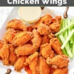 Homemade Wings and Things garlic buffalo wings, celery sticks, and blue cheese dressing.