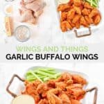 Copycat Wings and Things garlic buffalo wings ingredients and the wings on a platter.