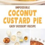A whole impossible coconut custard pie, a slice, and the ingredients to make it.