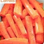 Honey roasted glazed carrots in a serving dish.