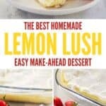 Lemon lush dessert topped with fresh strawberries.