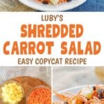 Copycat Luby's carrot salad ingredients and the salad served on a plate.