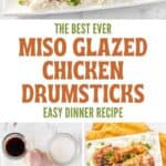 Chicken drumsticks with miso glaze and the ingredients to make them.