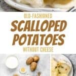 Scalloped potatoes on a plate, in a baking dish, and the ingredients to make it.