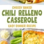 Cheesy baked chili relleno casserole and the ingredients to make it.