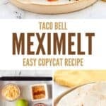 Copycat Taco Bell meximelt and the ingredients to make it.