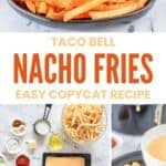 Copycat Taco Bell nacho fries and sauce and the ingredients to make them.