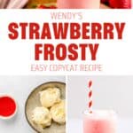 Copycat Wendy's strawberry frosty in a tall glass and the ingredients to make it.