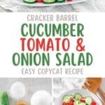 Copycat Cracker Barrel cucumber tomato and onion salad and the ingredients to make it.