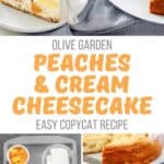 Copycat Olive Garden peaches and cream cheesecake and the ingredients to make it.