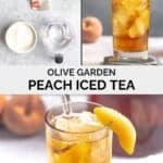 Copycat Olive Garden peach iced tea ingredients and the drink.