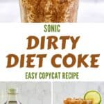 A copycat Sonic dirty diet coke and the ingredients to make it.