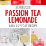 Copycat Starbucks passion tea lemonade drink and the ingredients to make it.