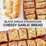 Copycat Black Angus Steakhouse cheesy garlic bread ingredients and slices of the bread.