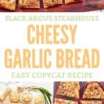 Copycat Black Angus Steakhouse cheesy garlic bread and the ingredients to make it.